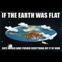 if the earth was flat