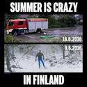 summer is crazy in finland