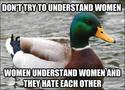 do not try to understand women