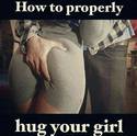 how to properly hug your girl