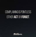 complaining is pointless