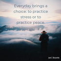 practice stress or practice peace