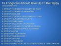 things you should give up to be happy