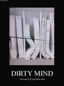 dirty mind