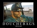 douchebags