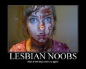 lesbian noobs