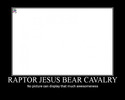 raptor jesus bear cavalry