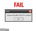 fail-owned-mouse-not-located-fail