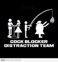 cock blocker distraction team