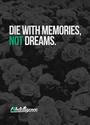 die with memories
