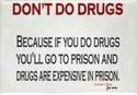 drugs are expensive in prison