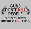 guns don kill people