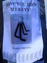 have you seen my keys