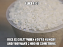 i like rice
