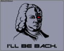 ill be bach