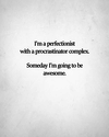 perfectionist procrastinator