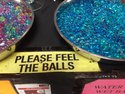 please feel the balls