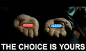 the choice is yours