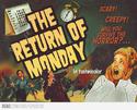 the return of Monday