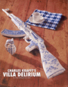 villa delirium