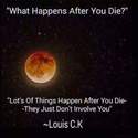 what happens after you die