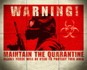 maintain the quarantine