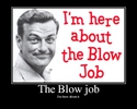 The Blow Job