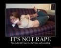 its not rape