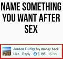 want something after sex