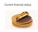 current financial status