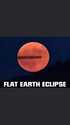 flat earth eclipse