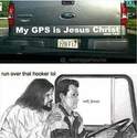 my gps is jesus