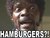 Смешна снимка hamburgers