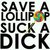 Смешна снимка save a lollipop